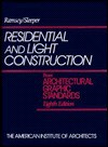 Residential and Light Construction from Architectural Graphic Standards - Charles George Ramsey, Harold Reeve Sleeper