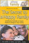 The Secret to a Happy Family - Creflo A. Dollar