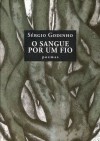 O Sangue Por Um Fio - Sérgio Godinho