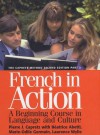 French in Action: A Beginning Course in Language and Culture, Textbook Part 2 - Pierre J. Capretz, Beatrice Abetti, Marie Odile-Germain