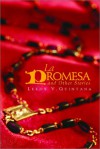 La Promesa and Other Stories - Leroy V. Quintana