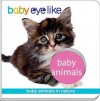 Baby Eye Like: Baby Animals - Play Bac