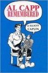 Al Capp Remembered - Elliot Caplin