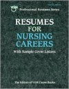 Resumes For Nursing Careers - VGM Career Books