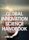 Global Innovation Science Handbook - Praveen Gupta, Brett E Trusko