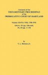 Abstracts of the Testamentary Proceedings of the Prerogative Court of Maryland. Volume XXVII: 1753, 1750-1751, Libers: 33 (Pp. 126-End), 34, 35 (Pp. 1 - Vernon L. Skinner Jr.