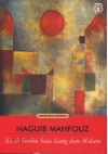 Kisah Seribu Satu Siang dan Malam - Naguib Mahfouz