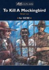 Letts Explore "To Kill a Mockingbird" (Letts Literature Guide) - Stewart Martin, John Mahoney