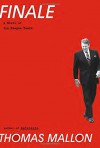 Finale: A Novel of the Reagan Years - Thomas Mallon