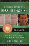 A Personal Journey to the Heart of Teaching - John Fioravanti