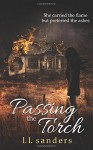 Passing the Torch - L.L. Sanders