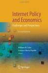 Internet Policy and Economics: Challenges and Perspectives - William H. Lehr, Lorenzo Pupillo