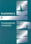 Pogranicze powieści - Kazimierz Wyka