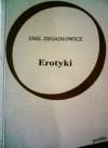 Erotyki - Emil Zegadłowicz