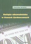 Religia obywatelska w Stanach Zjednoczonych - Burdziej Stanisław