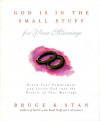 God is in the Small Stuff for Your Marriage - Bruce Bickel, Stan Jantz