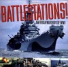 Battlestations: American Warships of WWII - Nicholas A. Veronico, Armand H. Veronico