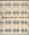 AA Book of The Car - Reader's Digest Association, Automobile Association, M.A.I Jacobson, Drive Publications Limited