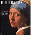 Il ritratto: Capolavori tra la storia e l'eternità - Stefano Zuffi