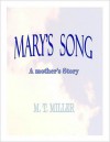 Mary's Song a mother's story - Mary Miller