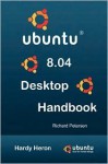 Ubuntu 8.04 Desktop Handbook - Richard Petersen