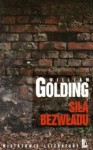 Siła bezwładu - William Golding