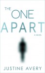 The One Apart - Justine Avery