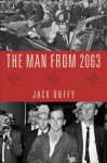 The Man From 2063 - Jack Duffy