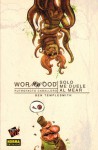 Wormwood 02: Sólo me duele al mear - Ben Templesmith