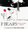 P. Bear's New Year's Party: A Counting Book - Paul Owen Lewis