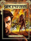 Greystorm n. 4: La fine dell'Iron Cloud - Antonio Serra, Stefano Vietti, Simona Denna, Silvia Corbetta, Gianmauro Cozzi