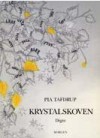 Krystalskoven - Pia Tafdrup