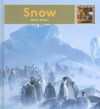 Snow (My First Look at: Weather) (My First Look at: Weather) - Nicole Helget