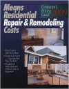 Means Residential Repair & Remodeling Costs - Bob Mewis, Ted Baker, Robert A. Bastoni