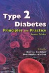 Type 2 Diabetes: Principles and Practice - Barry J. Goldstein, Dirk Mueller-Wieland