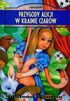 Przygody Alicji w Krainie Czarów - Lewis Carroll