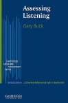 Assessing Listening - Gary Buck, J. Charles Alderson, Lyle F. Bachman