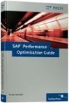 Sap Performance Optimization Guide: Analyzing And Tuning Sap Systems - Thomas Schneider