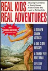 Real Kids Real Adventures: Shark Attack - Deborah Morris