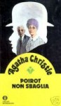 Poirot non sbaglia - Alberto Tedeschi, Laura Grimaldi, Agatha Christie