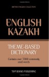 Theme-Based Dictionary British English-Kazakh - 7000 Words - Andrey Taranov