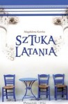 Sztuka latania - Magdalena Kawka