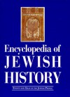 Encyclopedia Of Jewish History: Events And Eras Of The Jewish People - Joseph Adler, Ilanah Shamir