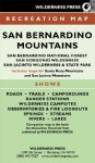 MAP San Bernardino Mountains: San Bernardino National Forest and San Gorgonio/San Jacinto Wild Areas - Wilderness Press