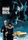 Bruno Brazil, Intégrale 1 - Michel Greg, William Vance