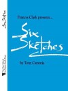 Six Sketches - Tony Caramia