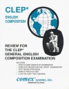 Review for Clep General English Composition Examination - Rosemary Lewis