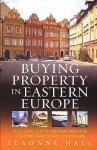 Buying Property in Eastern Europe - Leaonne Hall