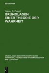 Grundlagen Einer Theorie Der Wahrheit - Lorenz B. Puntel