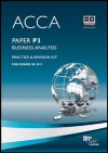 Acca - P3 Business Analysis: Revision Kit - BPP Learning Media